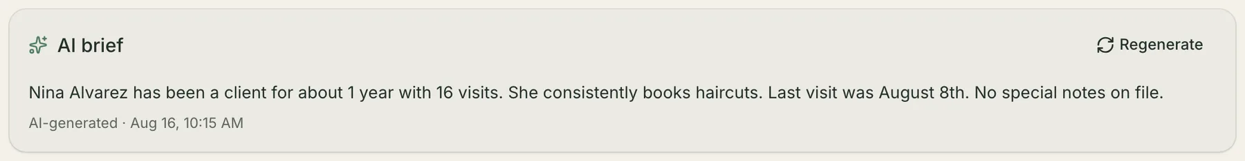 The AI brief card at the top of a client record: a short written summary of how long she has been coming, how many visits she has had, the service she consistently books and when she was last in, with a Regenerate button and a line saying it was AI-generated.