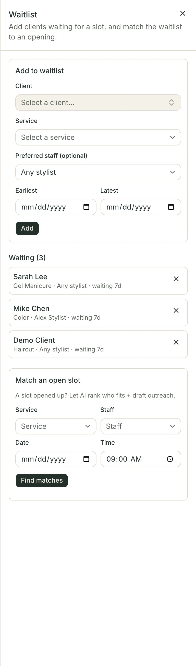 The waitlist panel: a form to add a client with their service, preferred stylist and earliest and latest dates, then the list of who is currently waiting with how many days each has waited, and a Match an open slot form below it.