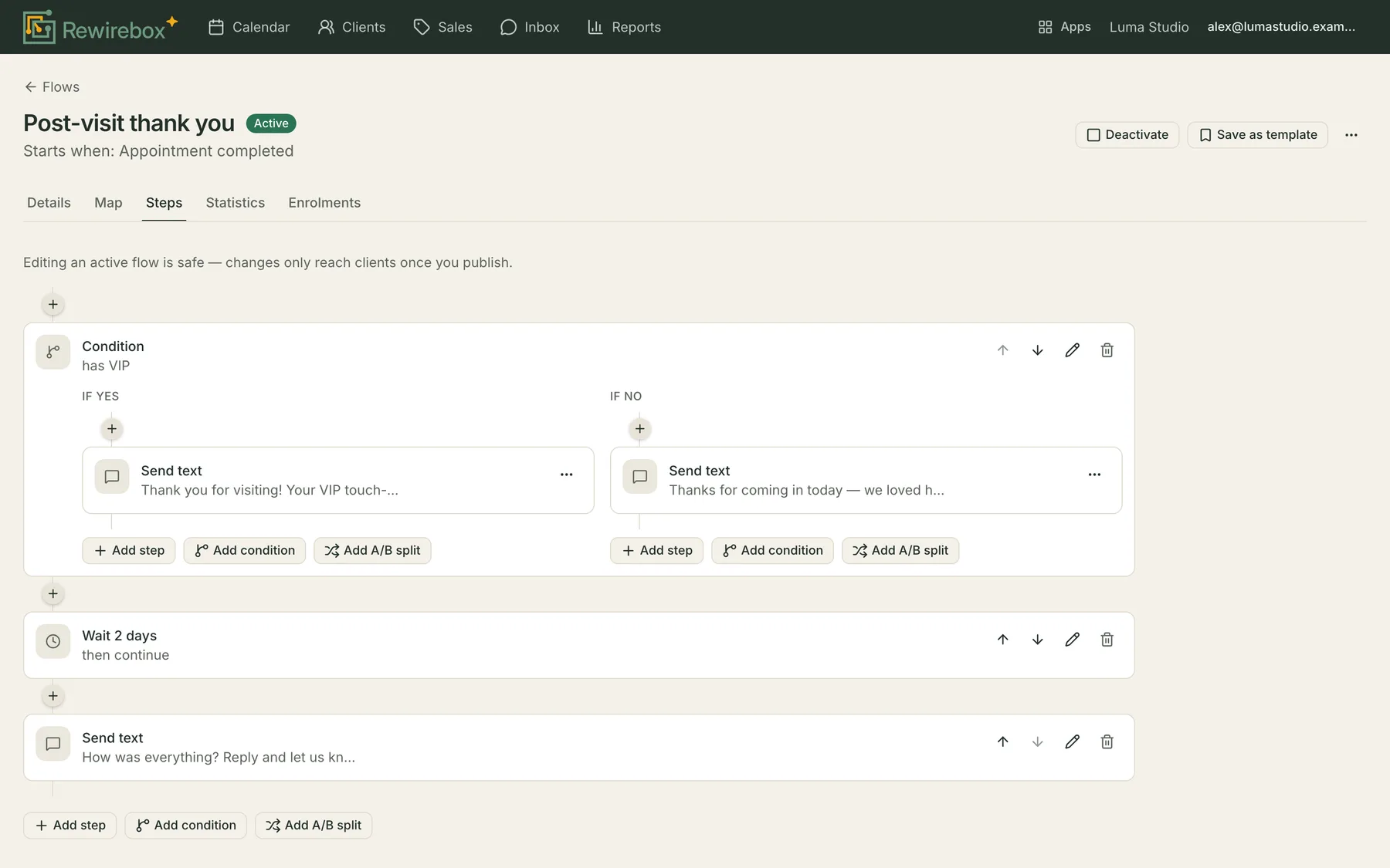A flow's steps: a condition on whether the client is tagged VIP, a different text down each branch, then a two-day wait and a follow-up text, each with buttons to add a step, a condition or an A/B split after it.