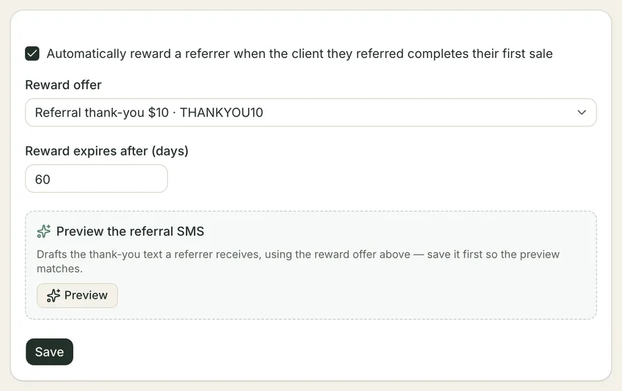 The referral rewards settings: a switch to reward a referrer automatically, a reward-offer picker set to a ten-dollar thank-you, an expiry of 60 days, and a button that previews the thank-you text.