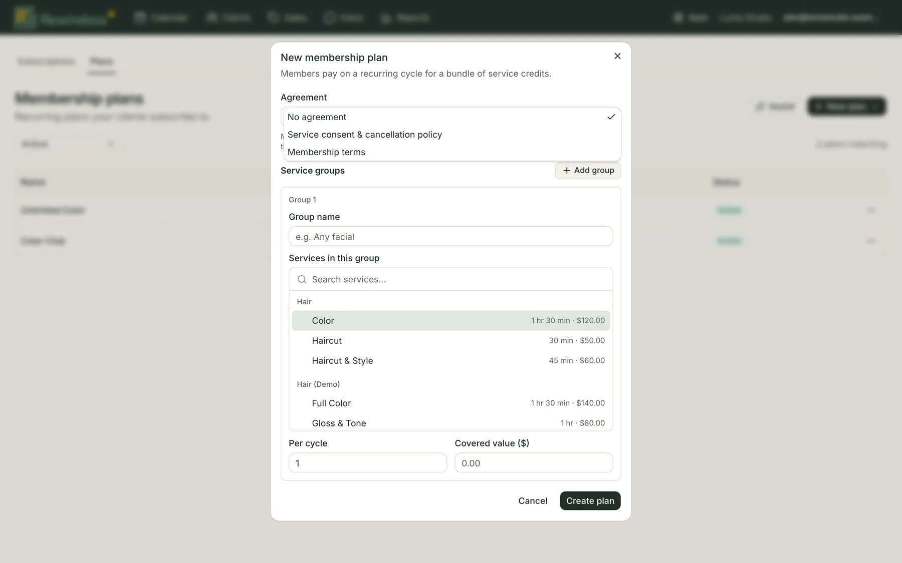 The New membership plan dialog with the Agreement field expanded into an open list offering No agreement — currently ticked — then Service consent & cancellation policy and Membership terms. Below it the Service groups section shows Group 1 with a group name box and a searchable list of hair services, then Per cycle and Covered value, and Cancel and Create plan at the foot.