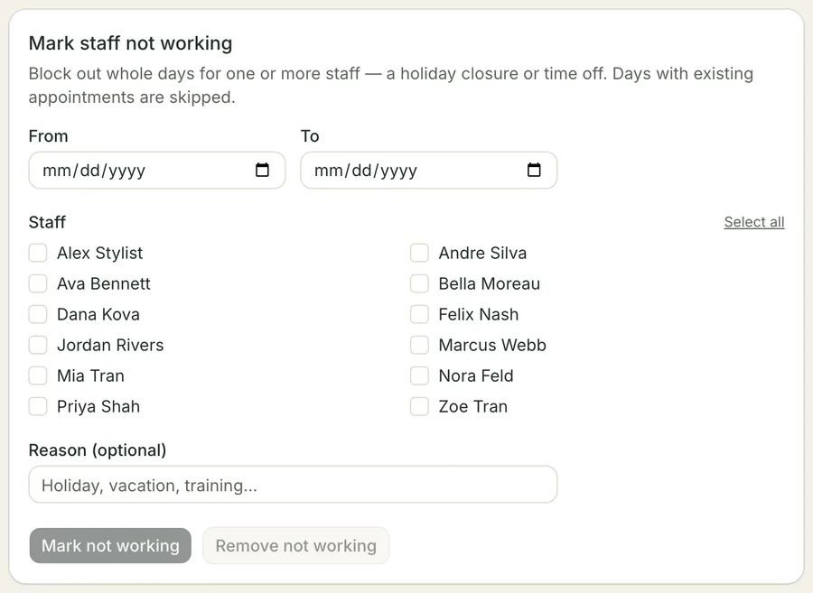 The Mark staff not working card in Quick tools: From and To date fields, a checkbox for each of the twelve team members with a Select all link, an optional reason box, and Mark not working and Remove not working buttons.