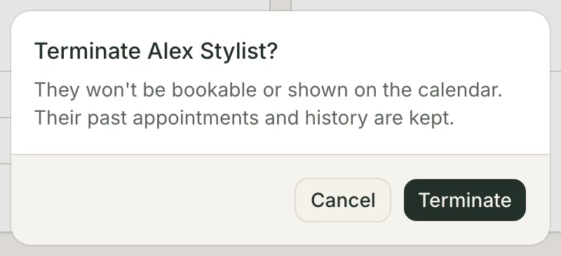 The Terminate confirmation dialog for a staff member, warning that they won't be bookable or shown on the calendar and that their past appointments and history are kept, with Cancel and Terminate buttons.