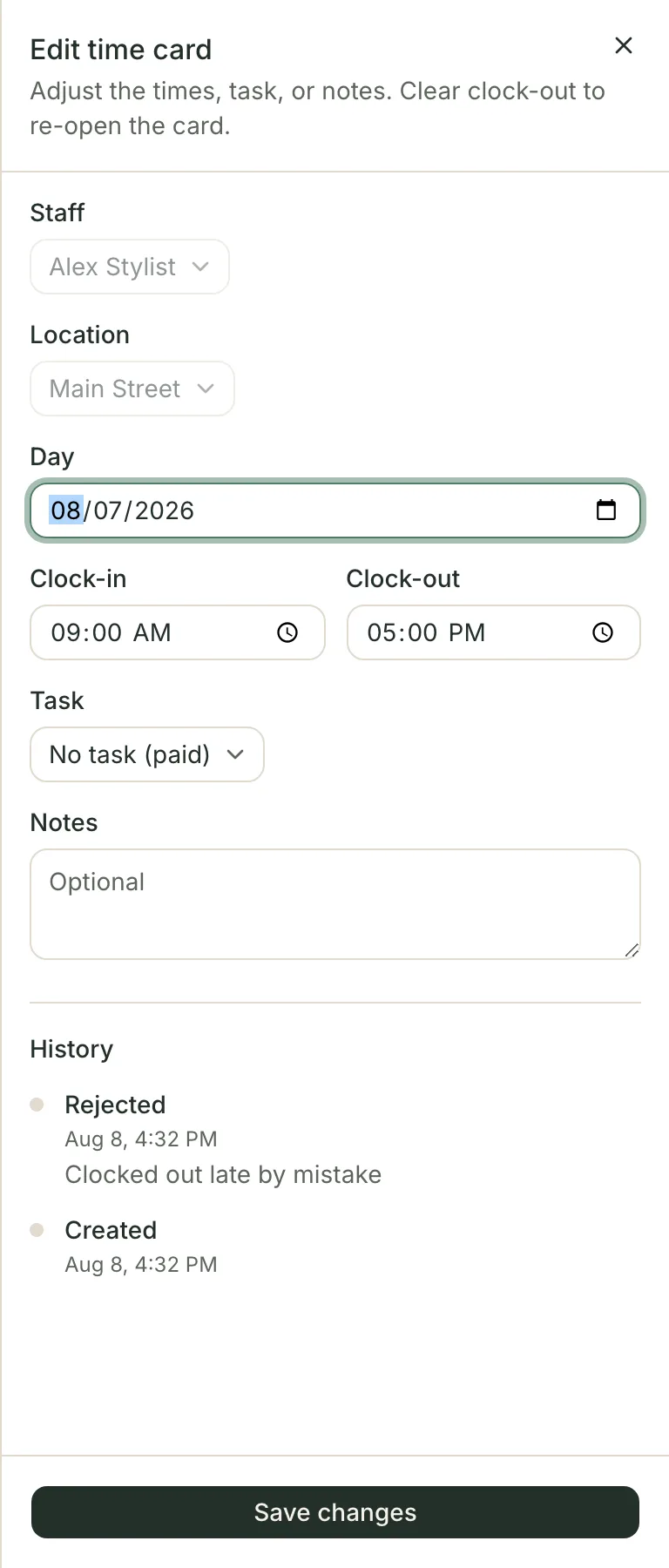 The Edit time card panel over the time cards table: locked Staff and Location pickers, editable Day, Clock-in and Clock-out fields, a Task picker reading No task (paid), an empty Notes box, and a History list showing Rejected with the note Clocked out late by mistake above Created.