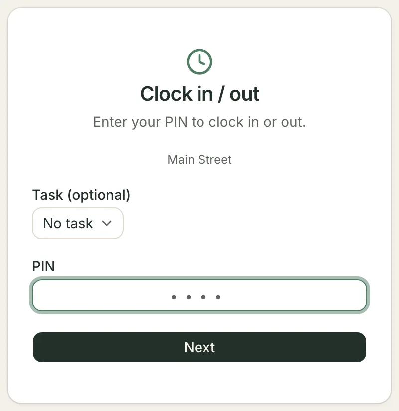 The RewireBox time clock kiosk: a single card headed Clock in / out with the line Enter your PIN to clock in or out, the location name Main Street, an optional Task picker set to No task, a centred PIN box and a Next button.